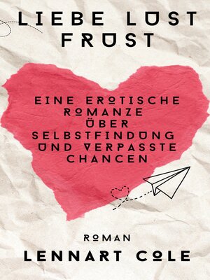 cover image of Liebe Lust Frust
